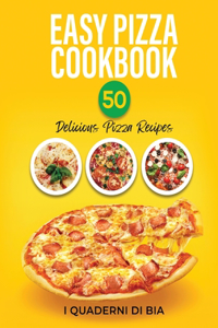 Easy Pizza Cookbook