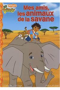 Mes Amis, Les Animaux de La Savane