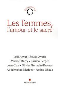 Les Femmes, l'Amour Et Le Sacré