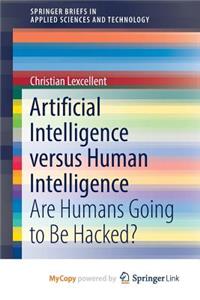 Artificial Intelligence versus Human Intelligence