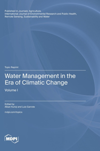 Water Management in the Era of Climatic Change