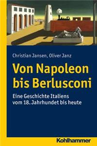 Geschichte Italiens: Vom 18. Jahrhundert Bis in Die Gegenwart