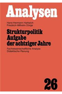 Strukturpolitik Aufgabe Der Achtziger Jahre