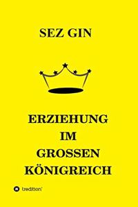 Erziehung Im Grossen Königreich