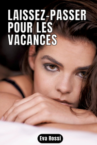Laissez-passer pour les vacances