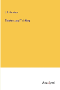 Thinkers and Thinking