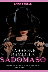 Passione Proibita Sadomaso