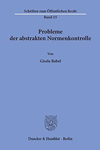 Probleme Der Abstrakten Normenkontrolle