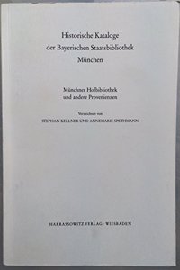 Catalogus Codicum Manu Scriptorum Bibliothecae Monacensis. (Handschriftenkatalog Der Bayerischen Staatsbibliothek Munchen)