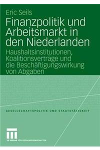 Finanzpolitik Und Arbeitsmarkt in Den Niederlanden