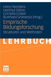 Empirische Bildungsforschung: Strukturen Und Methoden