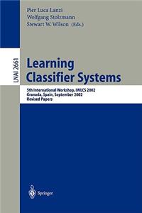 Learning Classifier Systems