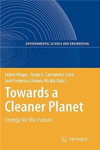 Towards a Cleaner Planet