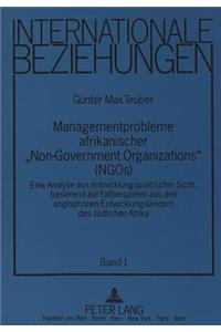 Managementprobleme afrikanischer «Non-Governmental Organizations» (NGOs)