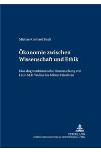 Oekonomie Zwischen Wissenschaft Und Ethik