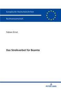 Das Streikverbot fuer Beamte