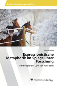 Expressionistische Metaphorik im Spiegel ihrer Forschung