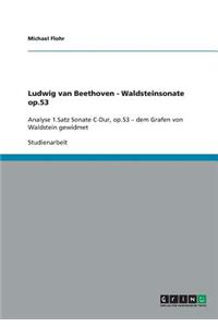 Ludwig van Beethoven - Waldsteinsonate op.53