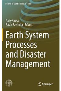 Earth System Processes and Disaster Management