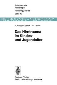 Das Hirntrauma im Kindes- und Jugendalter