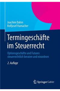 Termingeschäfte im Steuerrecht