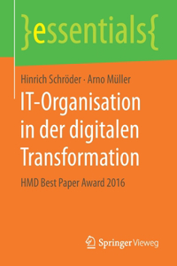 It-Organisation in Der Digitalen Transformation