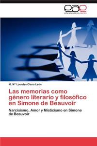 Las Memorias Como Genero Literario y Filosofico En Simone de Beauvoir