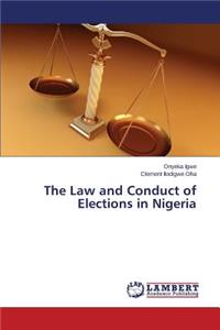 Law and Conduct of Elections in Nigeria