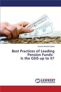 Best Practices of Leading Pension Funds