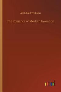 The Romance of Modern Invention