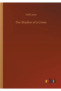 Shadow of a Crime