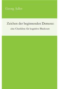 Zeichen der beginnenden Demenz