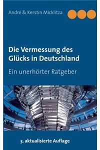 Die Vermessung des Glücks in Deutschland