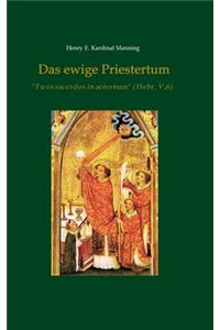 Das ewige Priestertum