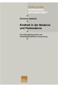 Kindheit in Der Moderne Und Postmoderne
