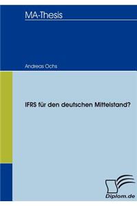 IFRS für den deutschen Mittelstand?