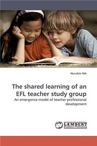 Shared Learning of an Efl Teacher Study Group