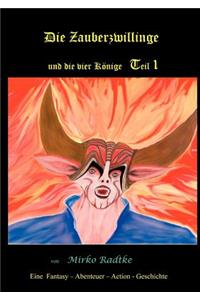 Die Zauberzwillinge und die vier Könige. Teil I
