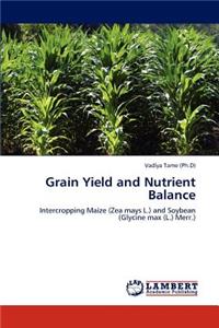 Grain Yield and Nutrient Balance
