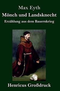 Mönch und Landsknecht (Großdruck)