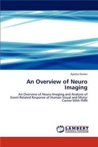 Overview of Neuro Imaging