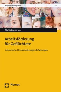 Arbeitsforderung Fur Gefluchtete