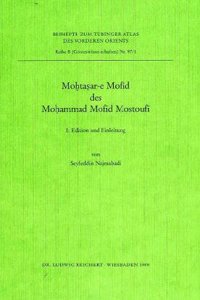 Mohtasar-E Mofid Des Mohammed Mofid Mostoufi