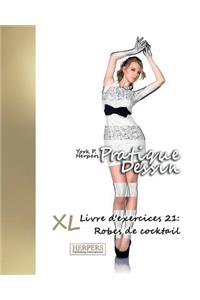 Pratique Dessin - XL Livre d'exercices 21