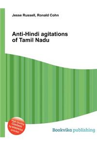 Anti-Hindi Agitations of Tamil Nadu