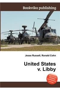 United States V. Libby