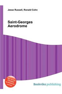 Saint-Georges Aerodrome