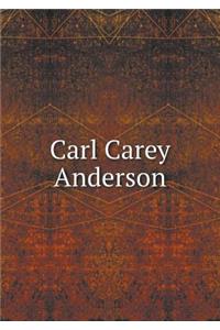 Carl Carey Anderson