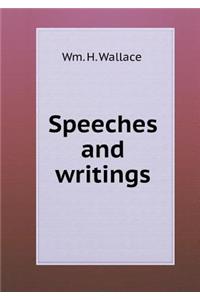 Speeches and Writings