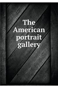 The American Portrait Gallery